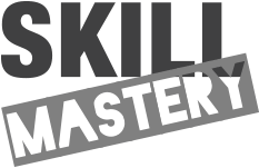 Skill Mastery